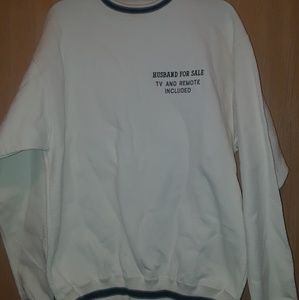 Husband For Sale Tv and Remote Included sweatshirt